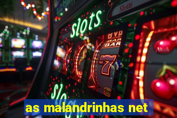 as malandrinhas net